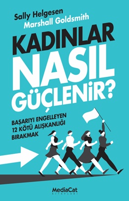 Kadınlar Nasıl Güçlenir