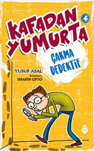 Kafadan Yumurta 4 - Çakma Dedektif