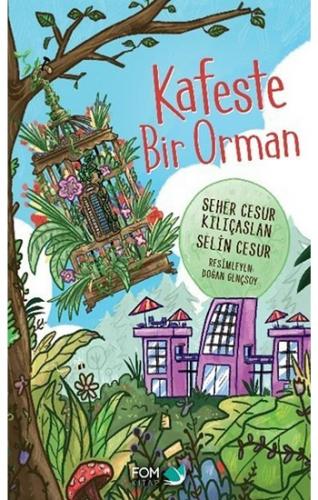 Kafeste Bir Orman