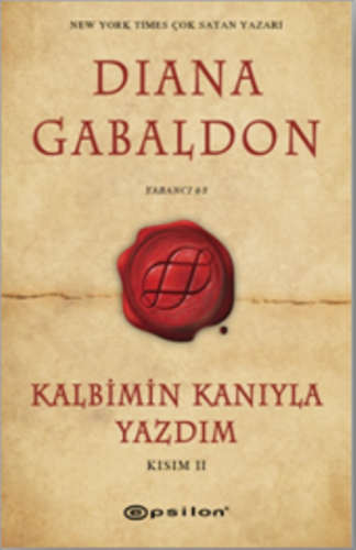 Kalbimin Kanıyla Yazdım Kısım II