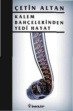 Kalem Bahçelerinden Yedi Hayat