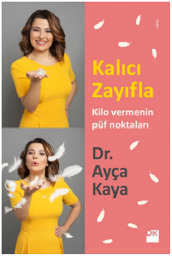 Kalıcı Zayıfla Kilo Vermenin Püf Noktaları