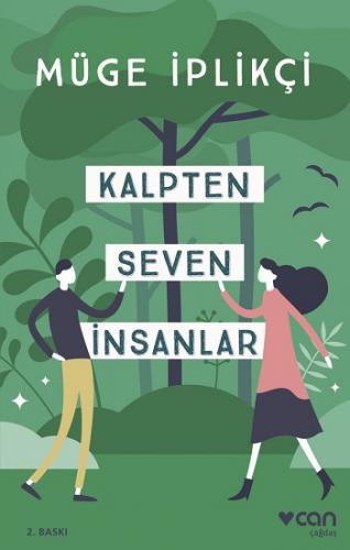 Kalpten Seven İnsanlar