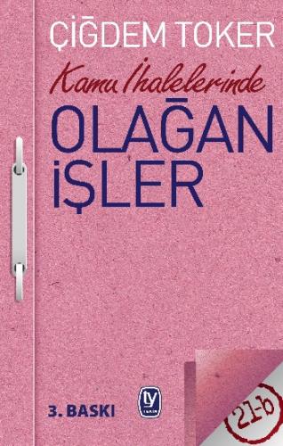 Kamu İhalelerinde Olağan İşler