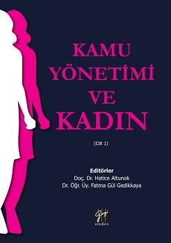 Kamu Yönetimi ve Kadın(Cilt 1)