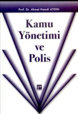 Kamu Yönetimi ve Polis