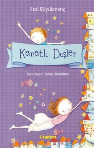 Kanatlı Düşler