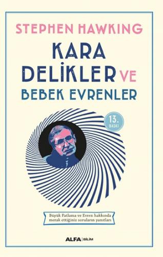 Kara Delikler ve Bebek Evrenler