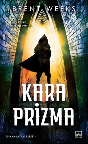 Kara Prizma - Işıkyaratan Serisi-1