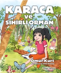 Karaca ve Sihirli Orman