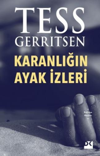 Karanlığın Ayak İzleri