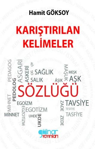 Karıştırılan Kelimeler Sözlüğü