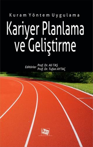 Kariyer Planlama ve Geliştirme