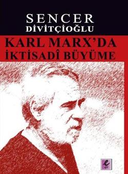 Karl Marx'da İktisadi Büyüme