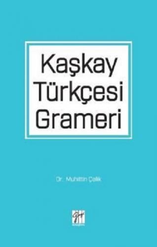 Kaşkay Türkçesi Grameri