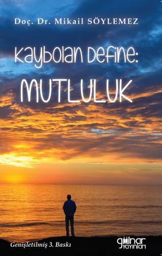 Kaybolan Define - Mutluluk