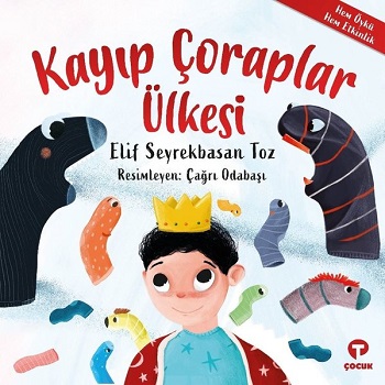 Kayıp Çoraplar Ülkesi - Hem Öykü Hem Etkinlik