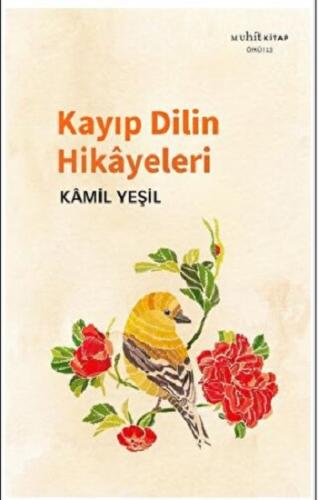 Kayıp Dilin Hikayeleri