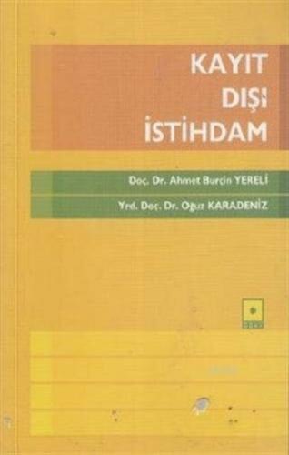 Kayıt Dışı İstihdam