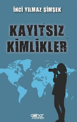 Kayıtsız Kimlikler