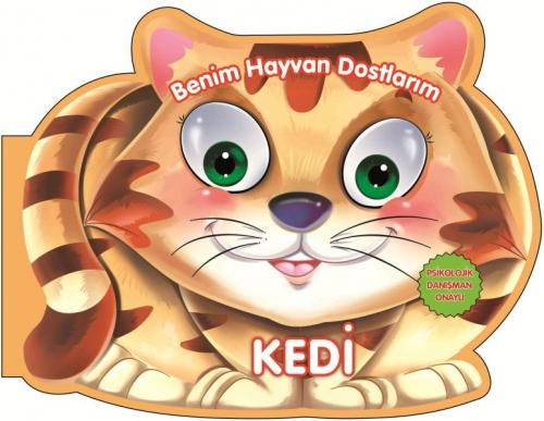 Kedi - Benim Hayvan Dostlarım (Ciltli)