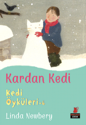 Kedi Öyküleri 6 - Kardan Kedi