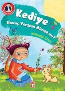 Kediye Havuç Versem Olmaz mı?