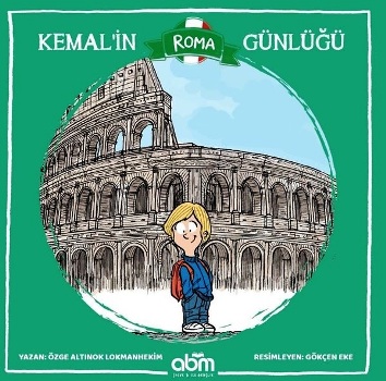 Kemal'in Roma Günlüğü