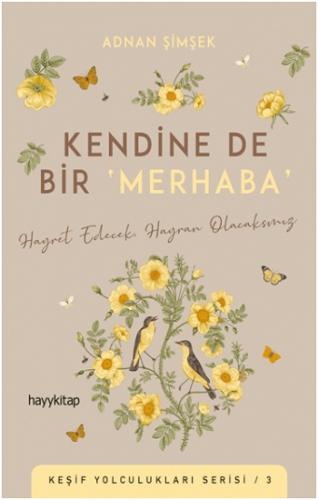 Kendine De Bir ‘Merhaba'