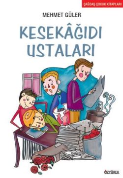 Kesekağıdı Ustaları