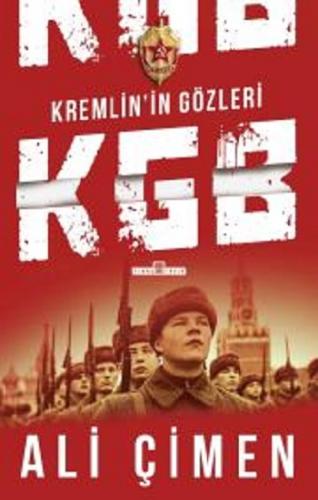 Kgb Kremlinin Gözleri