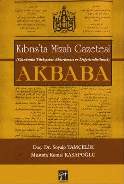 Kıbrıs'ta Mizah Gazetesi (Günümüz Türkçesine Aktarılması ve Değerlendi