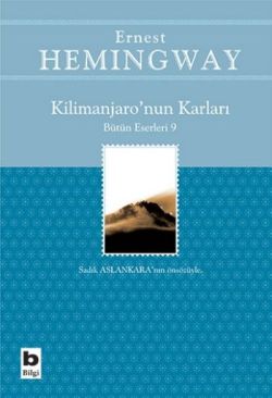 Kilimanjaro'nun Karları Bütün Eserleri: 9