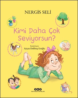 Kimi Daha Çok Seviyorsun?