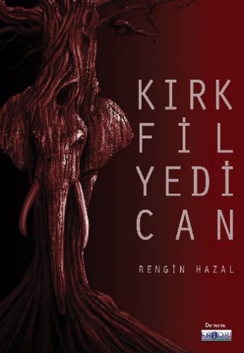 Kırk Fil Yedi Can