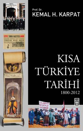 Kısa Türkiye Tarihi (1800-2012)