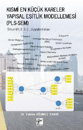 Kısmi En Küçük Kareler Yapısal Eşitlik Modellemesi (PLS-SEM)