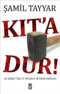 Kıt'a Dur!