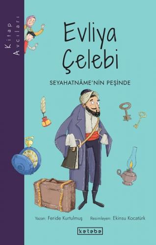 Kitap Avcıları - Evliya Çelebi