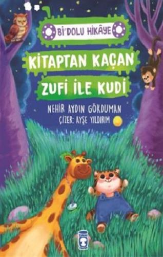 Kitaptan Kaçan Zufi ile Kudi - Bi' Dolu Hikaye