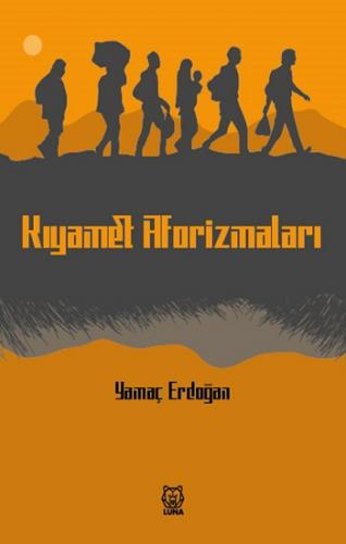 Kıyamet Aforizmaları