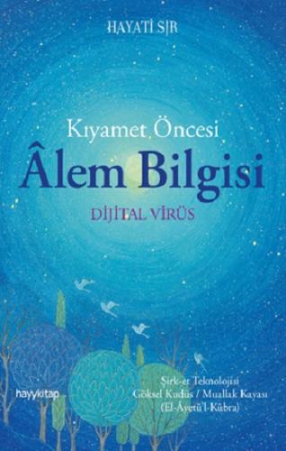 Kıyamet Öncesi Alem Bilgisi