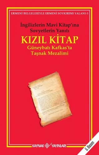 Kızıl Kitap İngilizlerin Mavi Kitap'ına Sovyetler'in Yanıtı