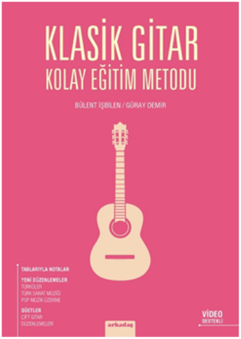 Klasik Gitar Kolay Eğitim Metodu