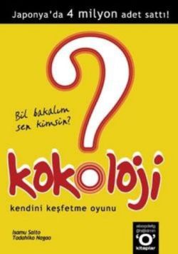 Kokoloji 1 - Bil Bakalım Sen Kimsin ?