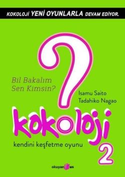 Kokoloji 2 - Bil Bakalım Sen Kimsin?