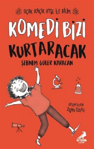 Komedi Bizi Kurtaracak - Uçuk Kaçık Ayşe ile Bilim 5