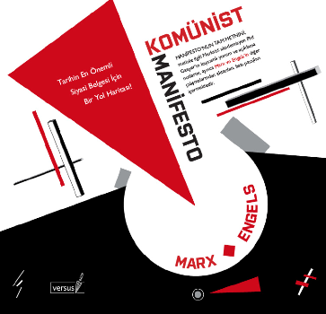 Komünist Manifesto – Tarihin En Önemli Siyasi Belgesi İçin Bir Yol Har