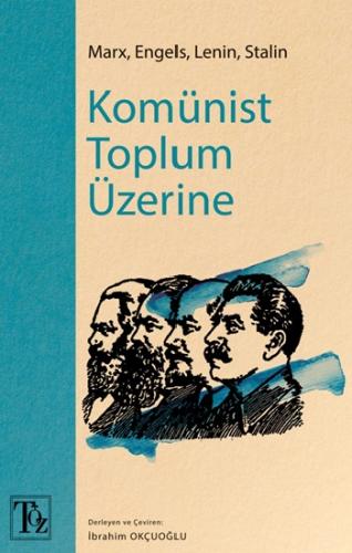 Komünist Toplum Üzerine