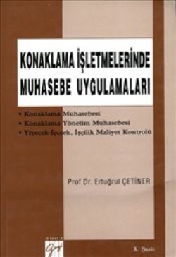 Konaklama İşletmelerinde Muhasebe Uygulamaları